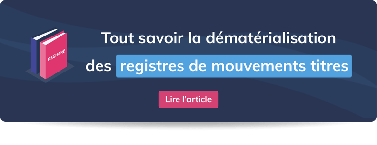 article_tout_savoir_registre_mouvements_de_titres_actionnariat